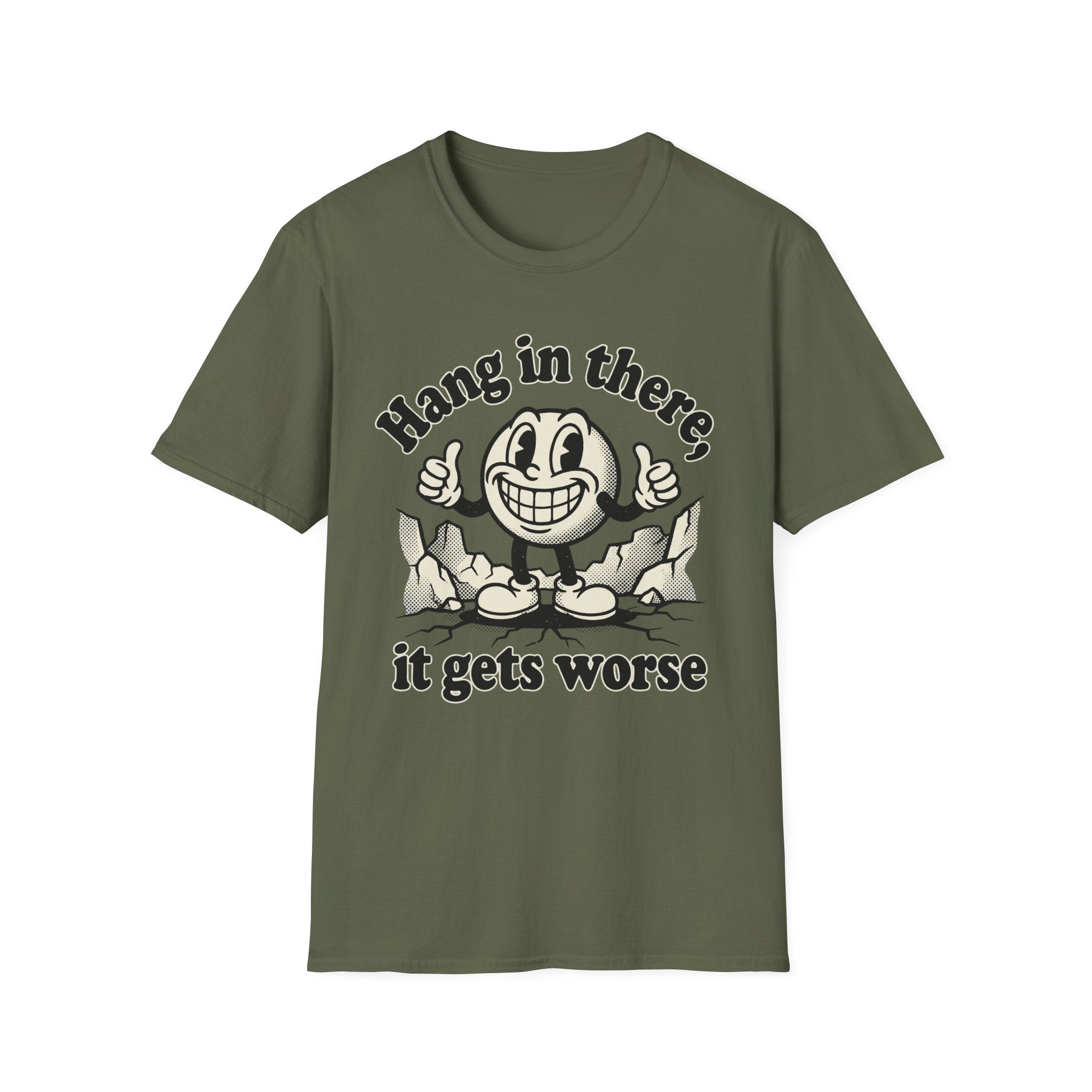 It Gets Worse T-Shirt