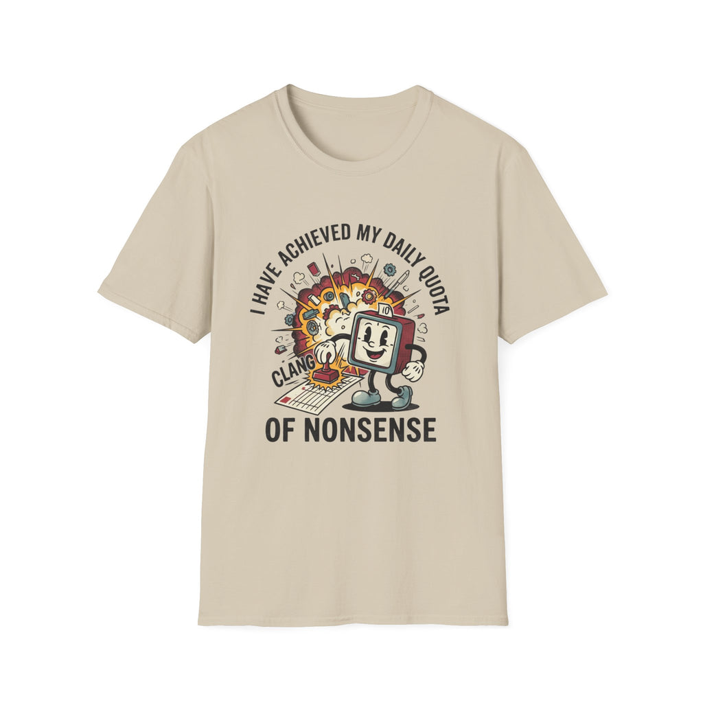 Nonsense Quota T-Shirt