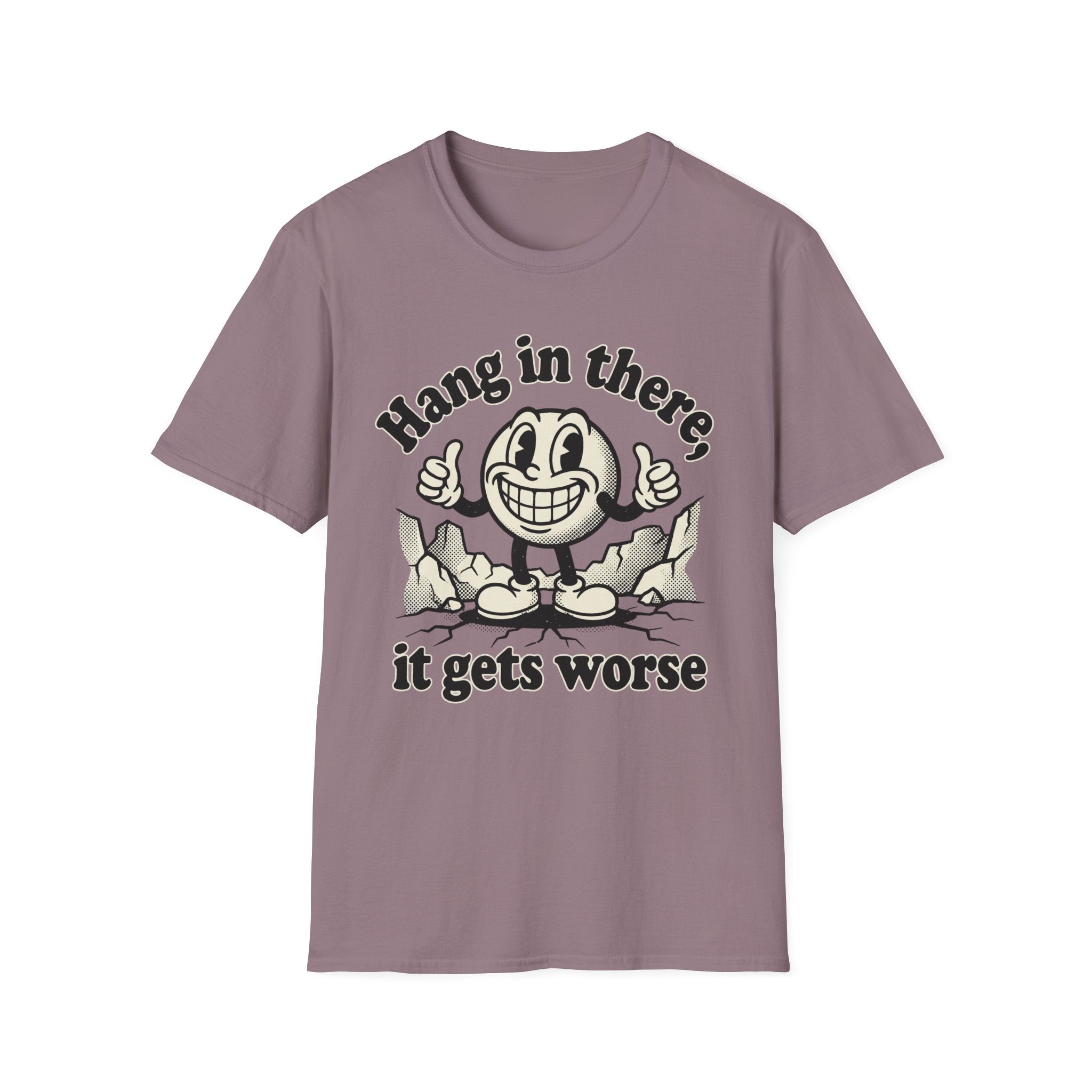 It Gets Worse T-Shirt