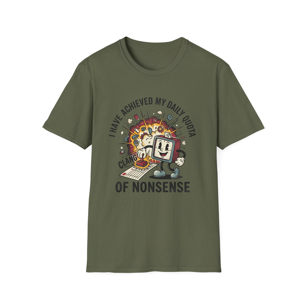 Nonsense Quota T-Shirt