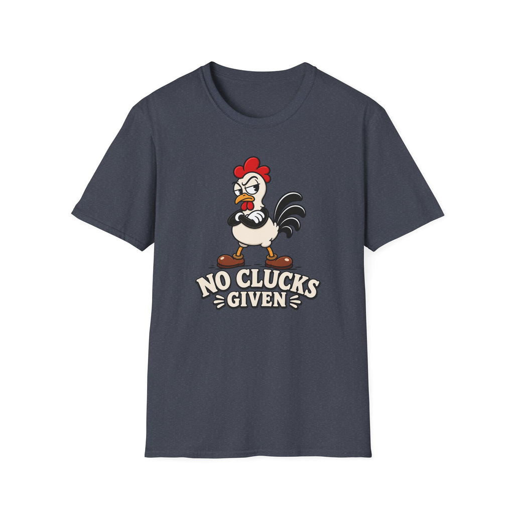 No Clucks Given T-Shirt