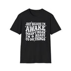 System Unavailable T-Shirt