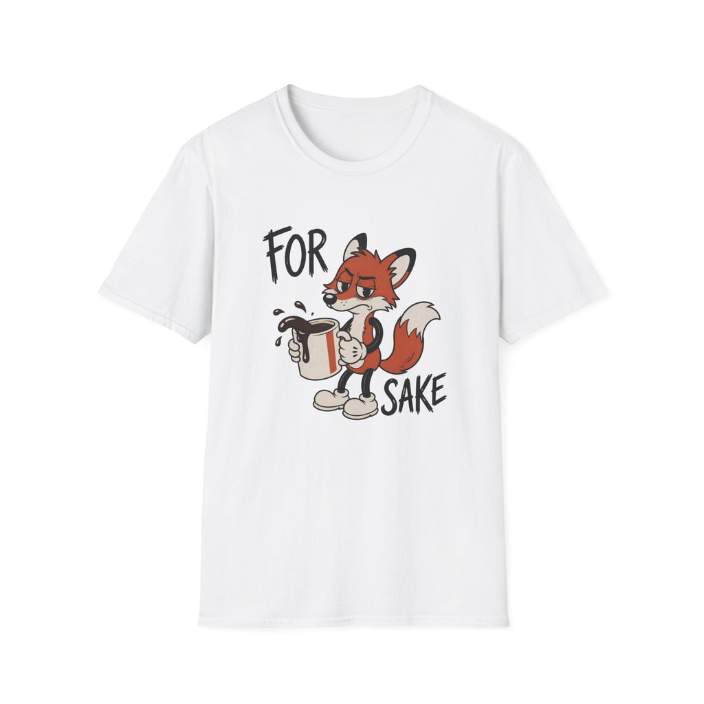 For Fox Sake T-Shirt