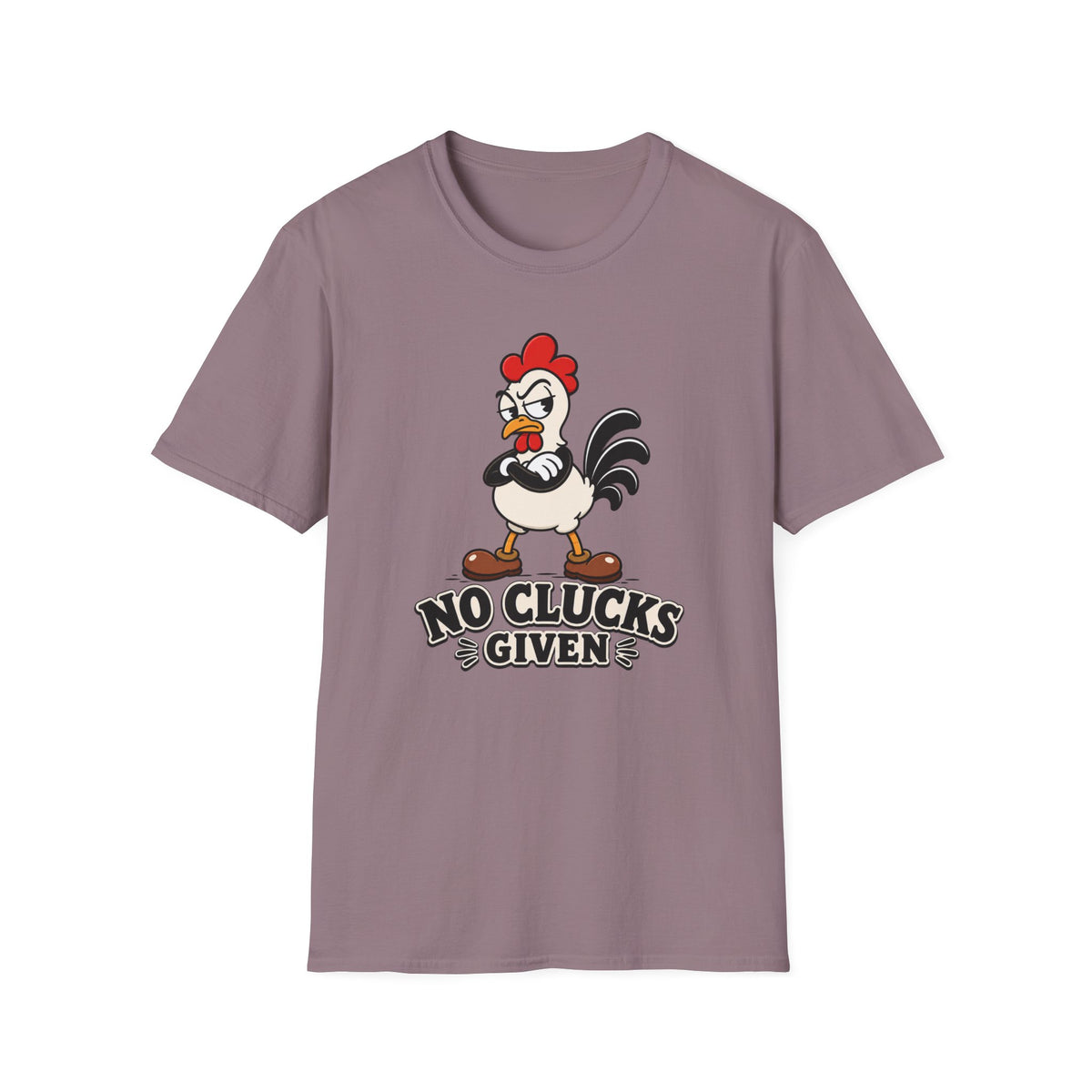 No Clucks Given T-Shirt