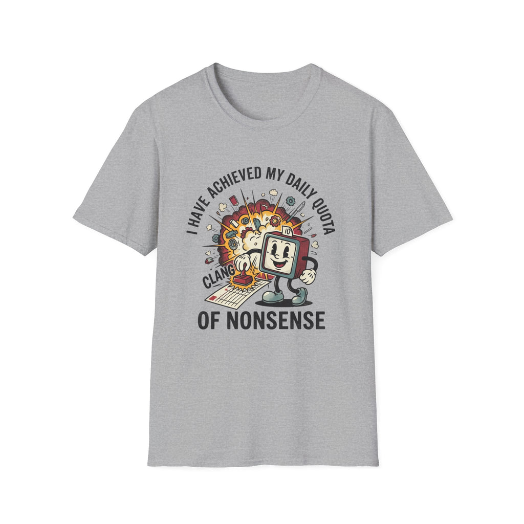 Nonsense Quota T-Shirt