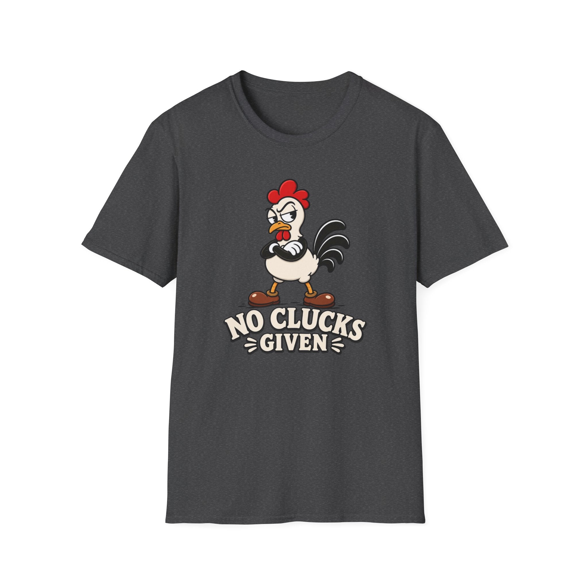No Clucks Given T-Shirt