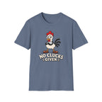No Clucks Given T-Shirt