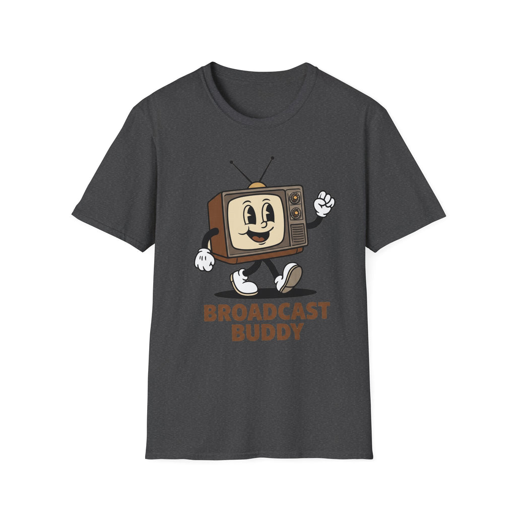 Broadcast Buddy T-Shirt