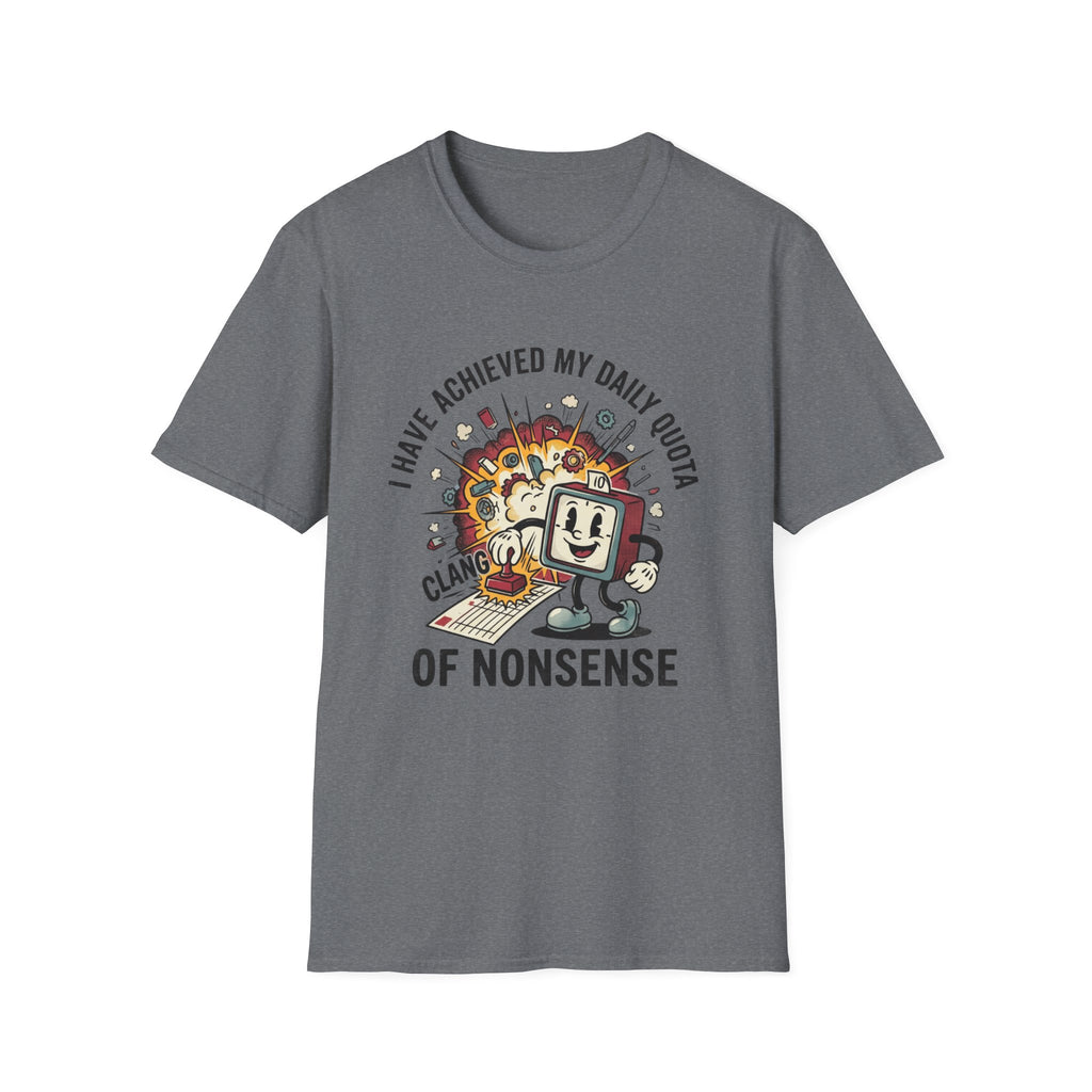 Nonsense Quota T-Shirt