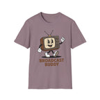 Broadcast Buddy T-Shirt
