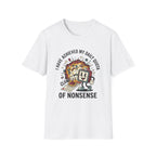 Nonsense Quota T-Shirt