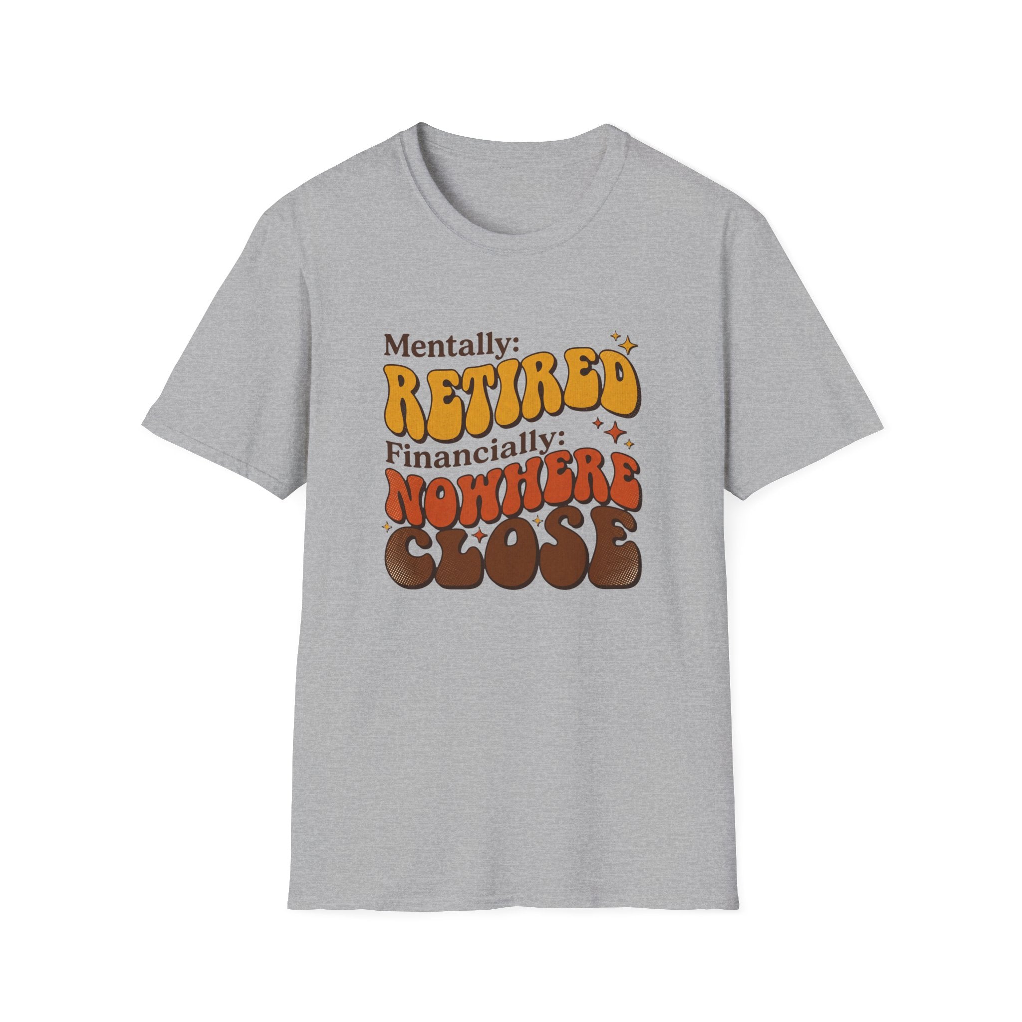 Financial Reality T-Shirt